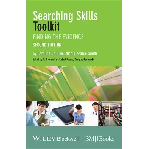 Searching Skills Toolkit: Finding the Evidence