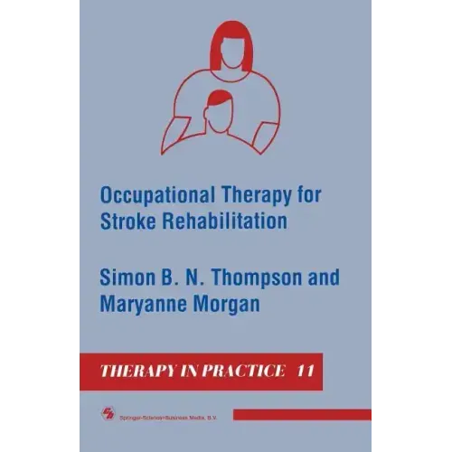 Occupational Therapy for Stroke Rehabilitation
