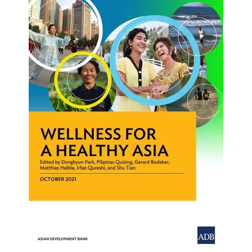 Wellness for a Healthy Asia