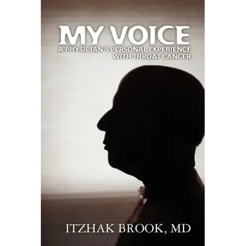 My Voice: A Physician's Personal Experience With Throat Cancer