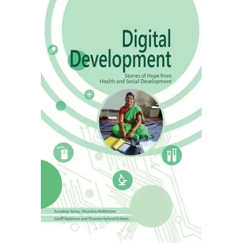 Digital Development: Stories of Hope from Health and Social Development