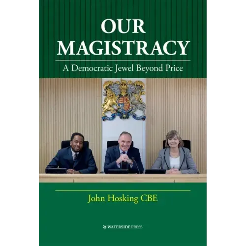Our Magistracy: A Democratic Jewel Beyond Price
