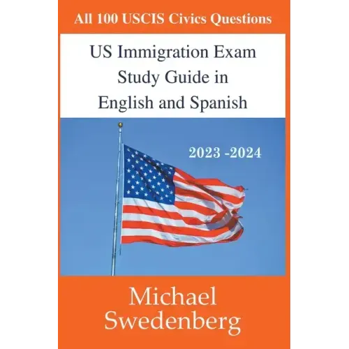 US Immigration Exam Study Guide in English and Spanish - Paperback