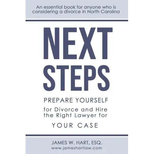 Next Steps: Prepare Yourself for Divorce and Hire the Right Lawyer for Your Case