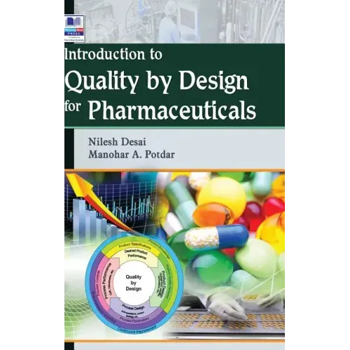 Introduction to Quality by Design for Pharmaceuticals