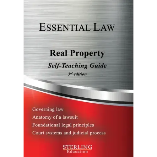 Real Property: Essential Law Self-Teaching Guide