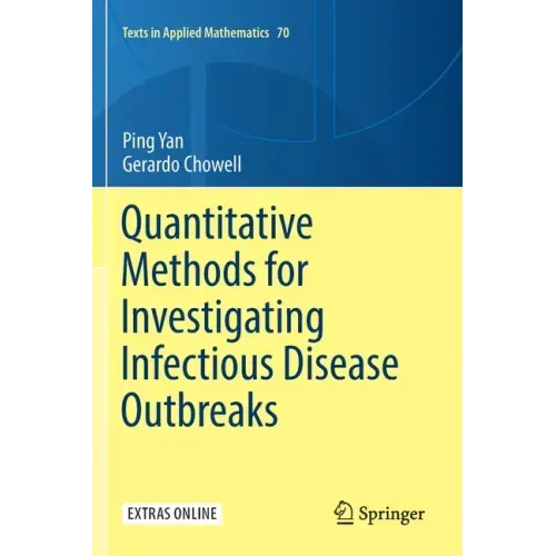 Quantitative Methods for Investigating Infectious Disease Outbreaks