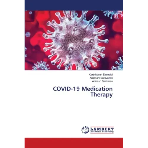COVID-19 Medication Therapy