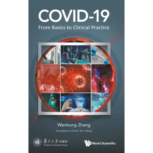 Covid-19: From Basics to Clinical Practice