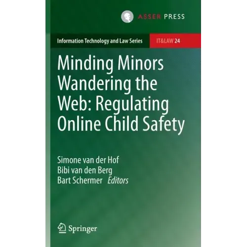 Minding Minors Wandering the Web: Regulating Online Child Safety