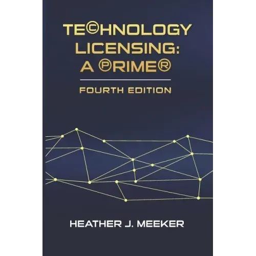 Technology Licensing: A Primer