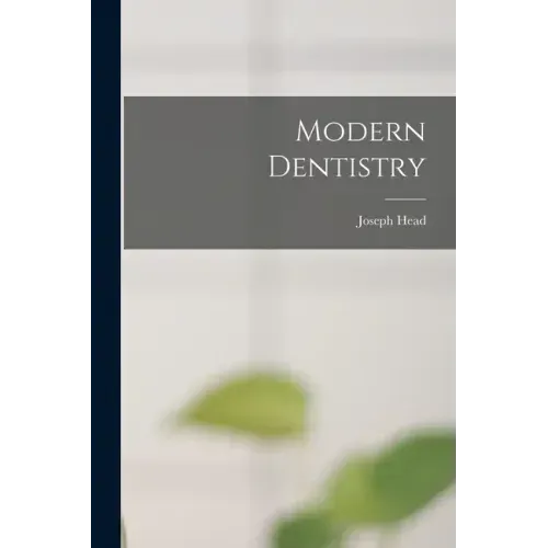 Modern Dentistry