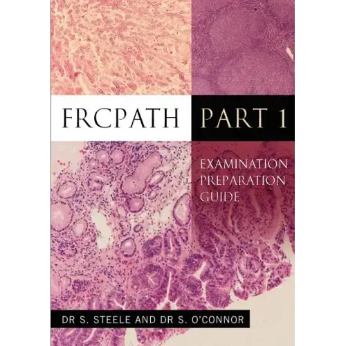 Frcpath Pt1: Examination Preparation Guide
