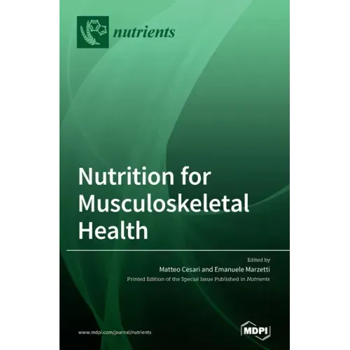 Nutrition for Musculoskeletal Health
