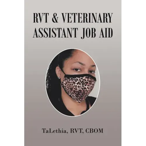 Rvt & Veterinary Assistant Job Aid