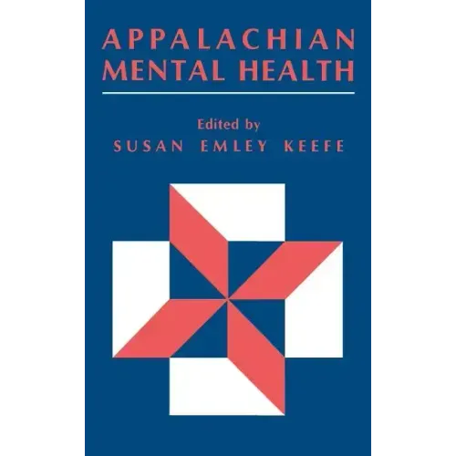 Appalachian Mental Health - Hardcover