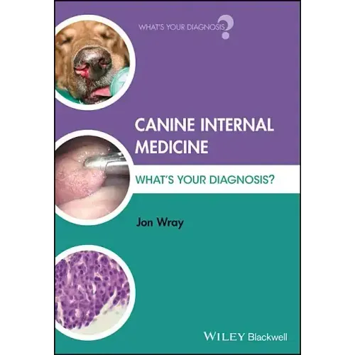 Canine Internal Medicine: What's Your Diagnosis? - Paperback