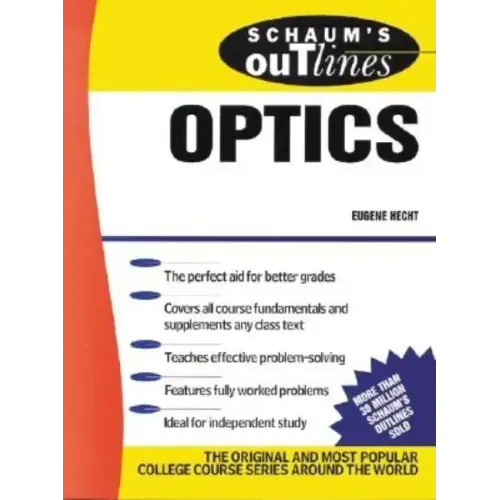 Schaum's Outline of Optics