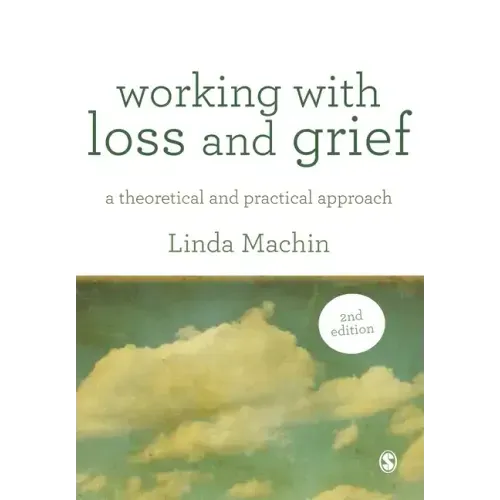 Working with Loss and Grief