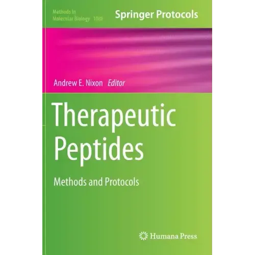 Therapeutic Peptides: Methods and Protocols