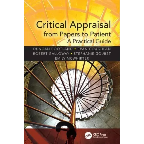 Critical Appraisal from Papers to Patient: A Practical Guide - Paperback