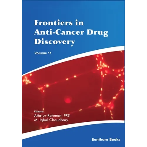 Frontiers in Anti-Cancer Drug Discovery Volume 11