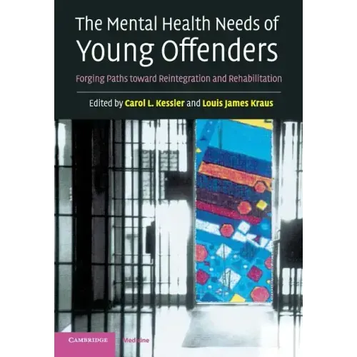 The Mental Health Needs of Young Offenders