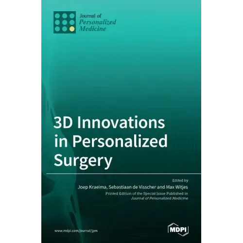 3D Innovations in Personalized Surgery