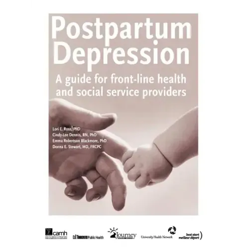 Postpartum Depression: A Guide for Front-Line Health and Social Service Providers