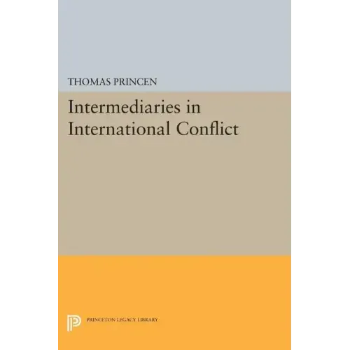Intermediaries in International Conflict - Paperback