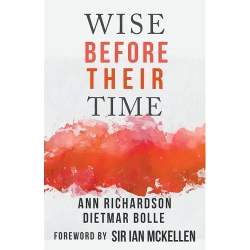 Wise Before Their Time: People with AIDS and HIV Talk About their Lives