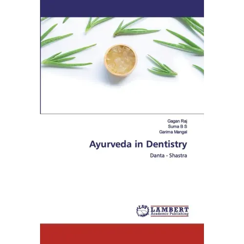 Ayurveda in Dentistry