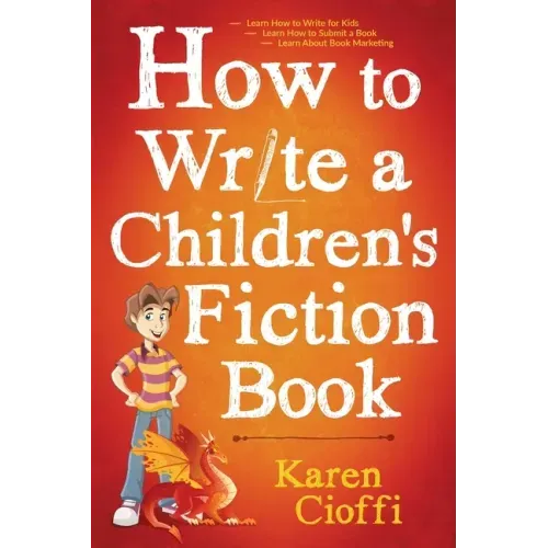 How To Write A Children's Fiction Book