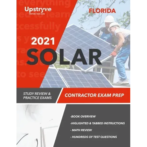2021 Florida Solar Contractor Exam Prep: Study Review & Practice Exams