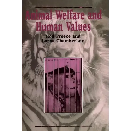 Animal Welfare and Human Values
