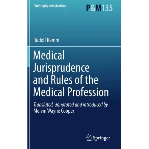 Medical Jurisprudence and Rules of the Medical Profession