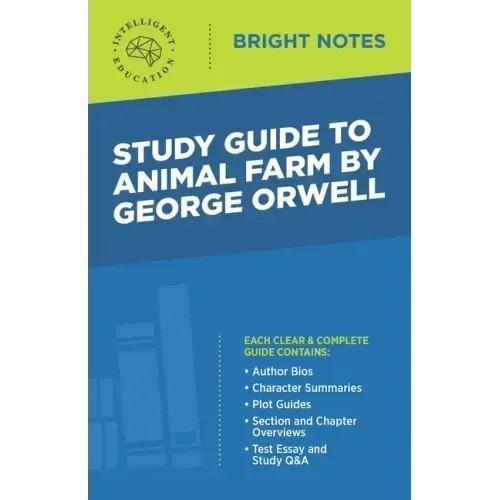Study Guide to Animal Farm by George Orwell