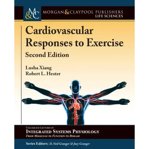 Cardiovascular Responses to Exercise: Second Edition