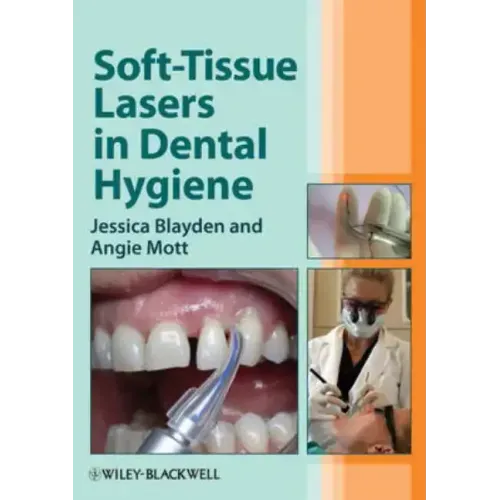 Soft-Tissue Lasers in Dental H
