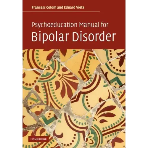 Psychoeducation Manual for Bipolar Disorder