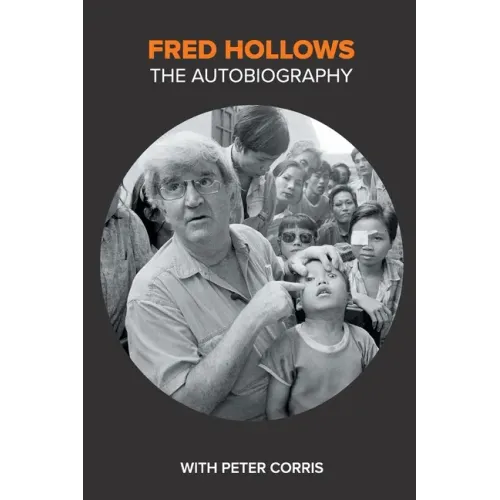 Fred Hollows: The Autobiography