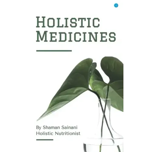 Holistic Medicines