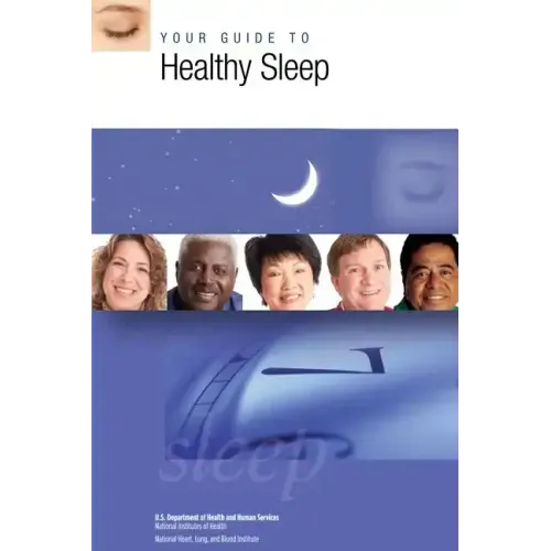 Your Guide to Healthy Sleep - Paperback