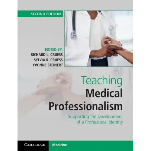 Teaching Medical Professionalism