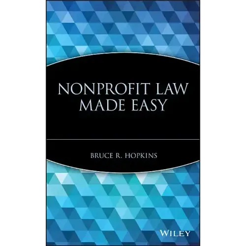 Nonprofit Law Made Easy - Hardcover