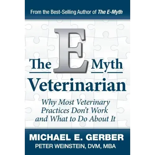 The E-Myth Veterinarian
