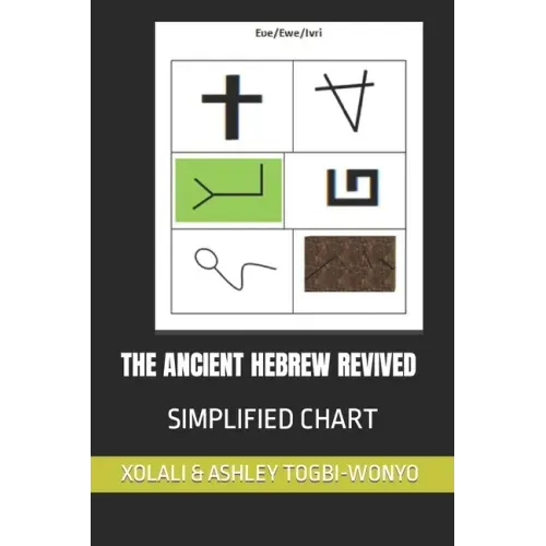 The Ancient Hebrew Revived: Complete Chart