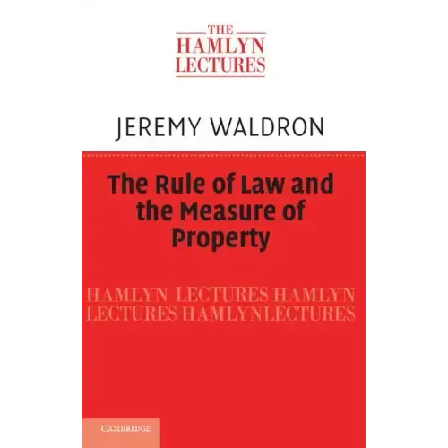 The Rule of Law and the Measure of Property - Paperback