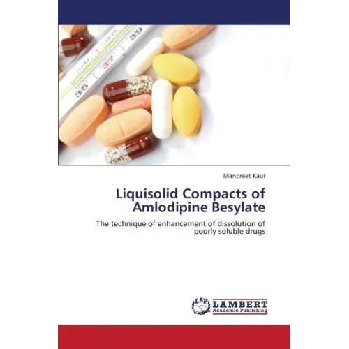 Liquisolid Compacts of Amlodipine Besylate
