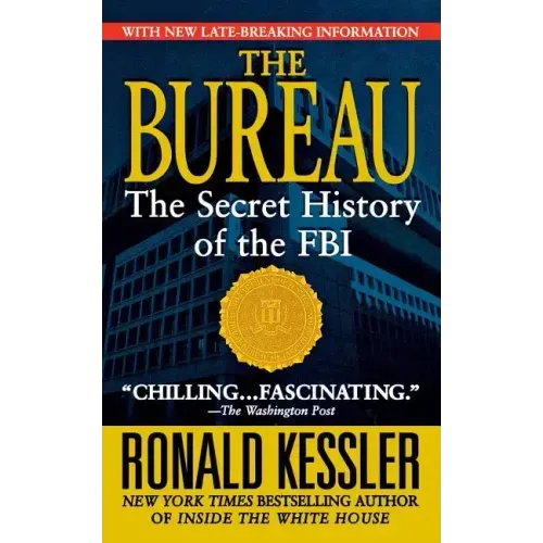 The Bureau: The Secret History of the FBI - Paperback
